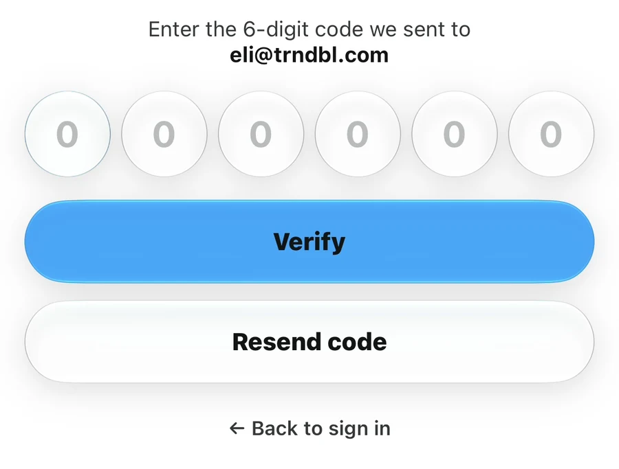 Verification screen with six empty code fields, a Verify button, and a Resend code button.